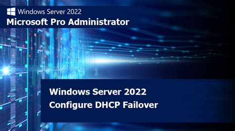 server 2022 dhcp failover